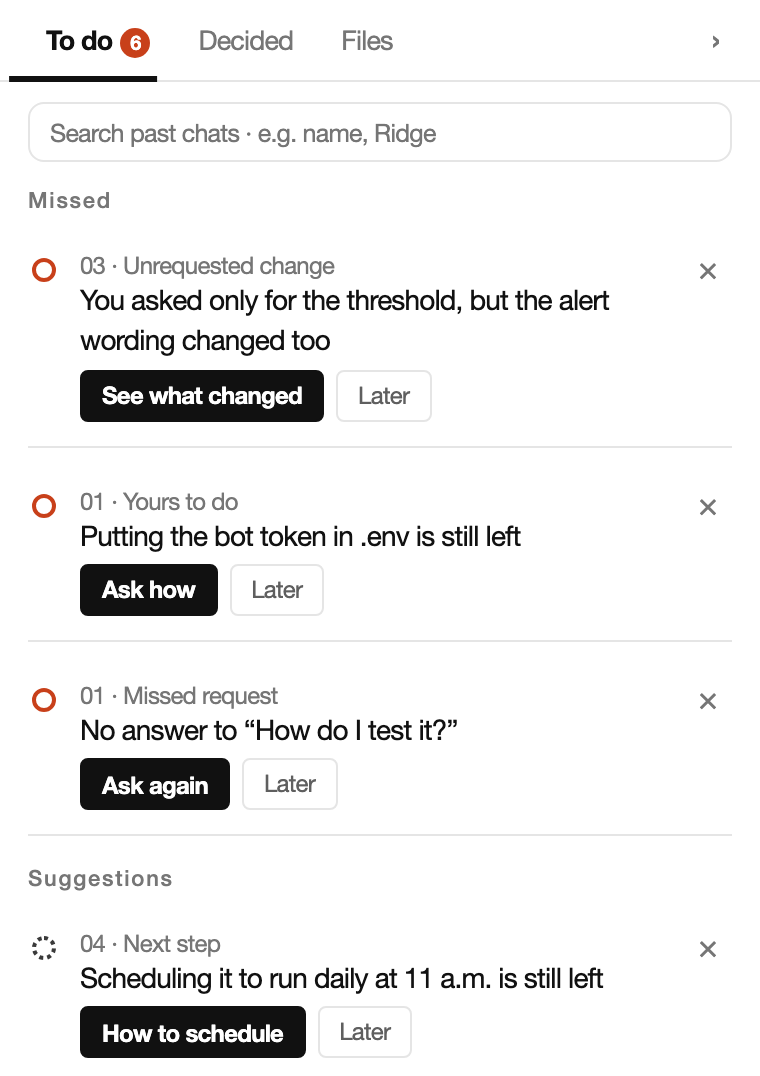 The to-do list in the Gadak window, with items for an unrequested change, something left for you to do, and a missed request.